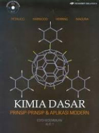 Kimia Dasar: prinsip-prinsip dan aplikasi modern (Jilid 1)