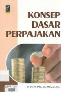 Konsep Dasar Perpajakan / Diana Sari