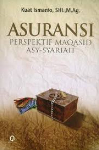 Asuransi : perspektif maqasid asy syariah