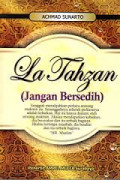 La Tahzan (Jangan Bersedih)
