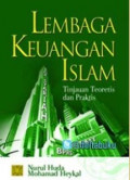 Lembaga Keuangan Islam: Tinjauan Teoretis dan Praktis