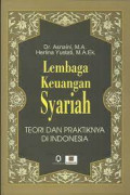 Lembaga keuangan syariah teori dan praktiknya di Indonesia / Asnaini : Herlina Yustati