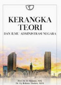 Kerangka Teori Dan Ilmu Administrasi Negara