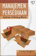 Manajemen Persediaan: Aplikasi di Bidang Bisnis