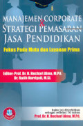 Manajemen Corporate and Strategi Pemasaran Jasa Pendidikan Fokus pada Mutu dan Layanan Prima