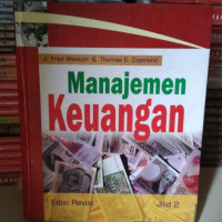 Manajemen Keuangan, Jilid 2 / J. Fred Weston