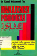 Manajemen Pendidikan Islam / Kamal Muhammad Isa