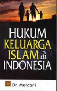 Hukum Keluarga Islam di Indonesia