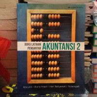 Buku latihan pengantar akuntansi 2 / Maryani