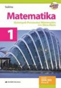 Matematika 1: Kelompok Peminatan Matematika dan Ilmu Alam untuk SMA/MA Kelas X