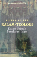 Aliran-aliran Kalam/Teologi Dalam Sejarah Pemikiran Islam