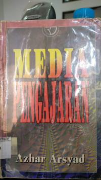 Media pengajaran / Azhar Arsyad