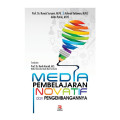 Media pembelajaran inovatif dan pengembangannya / Nunuk Suryani