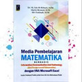 Media Pembelajaran matematika berbasis information Communication and Technology ( Alat peraga Inovatif matematika ) dengan VBA Microsoft Excel