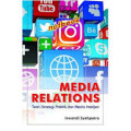 Media Relations, Teori, strategi, praktik, dan media intelijen