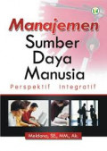 Manajemen Sumber Daya Manusia: perspektif integratif / Meldona