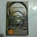 Meluruskan Sejarah Umat Islam / Yusuf Qardhawi
