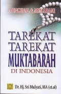 Mengenal & Memahami Tarekat-Tarekat Muktabarah di Indonesia
