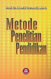 Metode Penelitian Pendidikan / Hamid Darmadi