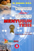 Metode dan Teknik Menyusun Tesis / Riduwan