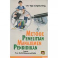 Metode penelitian manajemen pendidikan / Yaya Suryana