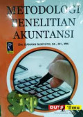 Metodologi Penelitian Akuntansi / Danang Sunyoto