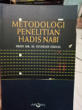 Metodologi Penelitian Hadis Nabi / M. Syuhudi Ismail