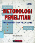 Metodologi Penelitian : Manajemen dan Akuntasi Edisi 3 / Ibnu Subiyanto