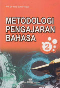 Metodologi Pengajaran Bahasa 2 / Henry Guntur Tarigan