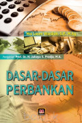 Dasar- Dasar Perbankan / Mia Lasmi Wardiah