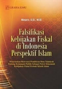 Falsifikasi Kebijakan Fiskal Di Indonesia Perspektif Islam