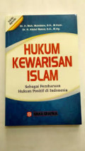 Hukum Kewarisan : Sebagai Pembaharuan Hukum Positif di Indonesia
