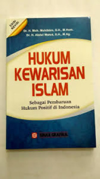 Hukum Kewarisan : Sebagai Pembaharuan Hukum Positif di Indonesia