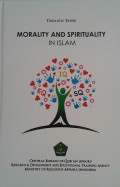 Morality and Spirituality In Islam