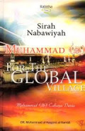 Muhammad For The Global Village;Muhammad Cahaya Dunia / Muhammad Al-Hasyimi Hamidi