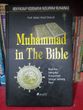 Muhammad in The Bible: Bibel pun Mengakui Muhammad Sebagai Seorang Rasul / Abdul Ahad Dawud