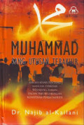 Muhammad Sang Utusan Terakhir / Najib Kailani