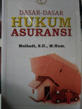 Dasar - Dasar Hukum Asuransi