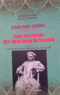 Unsur-Unsur Tasawuf Dalam Kitab Asrar Ash-Shalah Min 'Iddah Kutub Mu'tamidah Karya Abdurrahman Shiddiq Al-Banjari / Mumtaz Hakimi