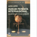 Aspek-Aspek Hukum Perdata Internasional Dalam Perkara -perkara Kepailitan / Mutiara Hikmah