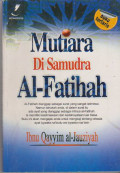 Mutiara di Samudra Al-Fatihah / Ibnu Qayyim al-Jauziyah
