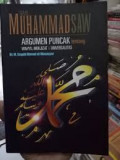 Nabi Muhammad SAW : Argumen Puncak tentang Wahyu, Mukjizat dan Universalitas / M. Sayyid Ahmad al-Musayyar;Penerjemah Kamran Asad Irsyady