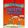 Tubuhmu  Yang Hebat