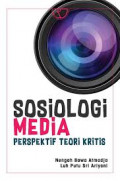 Sosiologi Media Perspektif Teori Kritis