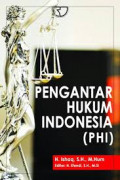 Pengantar Hukum Indonesia (PHI) / Ishaq