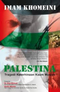 Palestina : Tragedi Keterhinaan Kaum Muslim