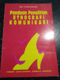 Panduan Penelitian Etnografi Komunikasi / Abd. Syukur Ibrahim