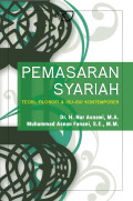 Pemasaran Syariah : Teori, Filosofi dan Isu-Isu Kontemporer / Nur Asnawi