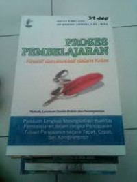 Proses Pembelajaran Kreatif dan Inovatif dalam Kelas: metode, landasan teoritis-praktis dan penerapannya