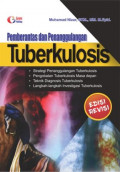 Pemberantasan dan penanggulangan tuberkulosis / Muhammad Nizar